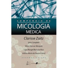 COMPÊNDIO DE MICOLOGIA MÉDICA