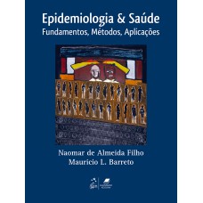 EPIDEMIOLOGIA & SAÚDE - FUNDAMENTOS, MÉTODOS E APLICAÇÕES