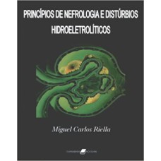 PRINCÍPIOS DE NEFROLOGIA E DISTÚRBIOS HIDROELETROLÍTICOS