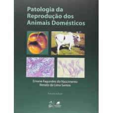 PATOLOGIA DA REPRODUÇÃO DOS ANIMAIS DOMÉSTICOS