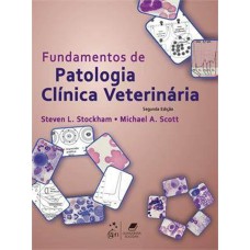 FUNDAMENTOS DE PATOLOGIA CLÍNICA VETERINÁRIA