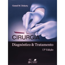 CIRURGIA - DIAGNÓSTICO E TRATAMENTO