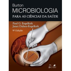 BURTON MICROBIOLOGIA PARA AS CIÊNCIAS DA SAÚDE