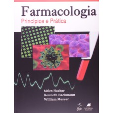 FARMACOLOGIA PRINCÍPIOS E PRÁTICA