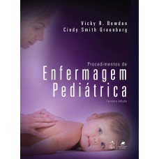 PROCEDIMENTOS DE ENFERMAGEM PEDIÁTRICA