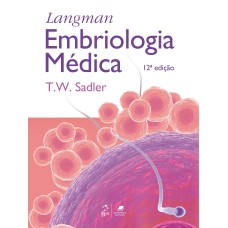 LANGMAN - EMBRIOLOGIA MÉDICA