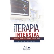 IRWIN & RIPPE | MANUAL DE TERAPIA INTENSIVA