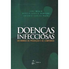 Doenças infecciosas em animais de produção e de companhia