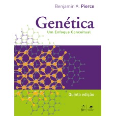 GENÉTICA - UM ENFOQUE CONCEITUAL