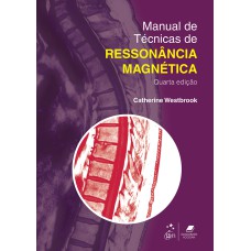 MANUAL DE TÉCNICAS DE RESSONÂNCIA MAGNÉTICA