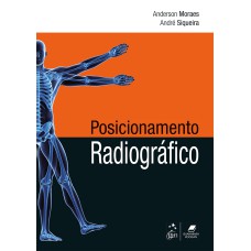 POSICIONAMENTO RADIOGRÁFICO