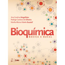 BIOQUÍMICA BÁSICA E BUCAL