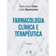 FARMACOLOGIA CLÍNICA E TERAPÊUTICA