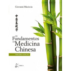 Os fundamentos da medicina chinesa