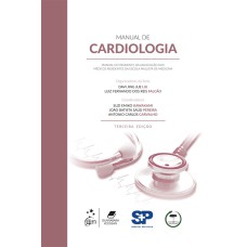 MANUAL DE CARDIOLOGIA - MANUAL DO RESIDENTE DA AMEREPAM