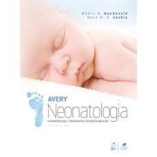 NEONATOLOGIA, FISIOPATOLOGIA E TRATAMENTO DO RECÉM-NASCIDO