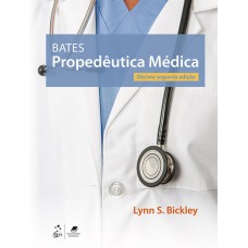 BATES - PROPEDÊUTICA MÉDICA