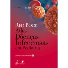 RED BOOK - ATLAS DE DOENÇAS INFECCIOSAS EM PEDIATRIA