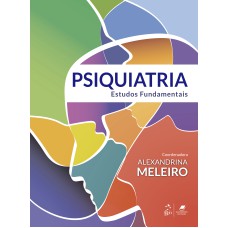 PSIQUIATRIA - ESTUDOS FUNDAMENTAIS