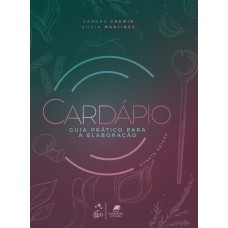 CARDÁPIO - GUIA PRÁTICO PARA A ELABORAÇÃO