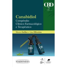 CANABIDIOL - COMPÊNDIO CLÍNICO-FARMACOLÓGICO E TERAPÊUTICO