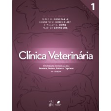 CLÍNICA VETERINÁRIA - UM TRATADO DE DOENÇAS DOS BOVINOS, OVINOS, SUÍNOS E CAPRINOS