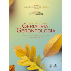 TRATADO DE GERIATRIA E GERONTOLOGIA