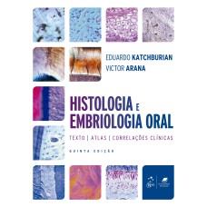 HISTOLOGIA E EMBRIOLOGIA ORAL