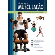 TÉCNICAS DE MUSCULAÇÃO