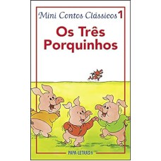 TRES PORQUINHOS, OS - 1ª