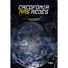 CACOFONIA NAS REDES