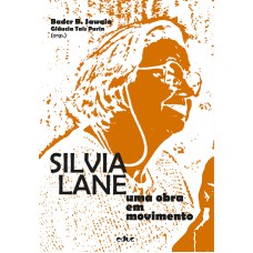 SILVIA LANE - UMA OBRA EM MOVIMENTO