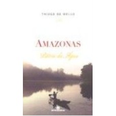 AMAZONAS, PATRIA DA AGUA