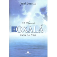 AS ÁGUAS DE OXALÁ