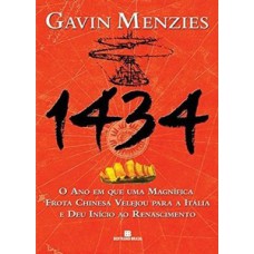 1434: o ano em que uma magnífica frota chinesa velejou para a Itália e deu início ao renascimento