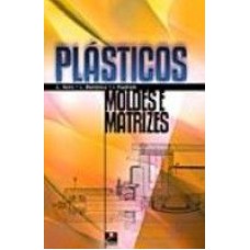 PLASTICOS MOLDES E MATRIZES