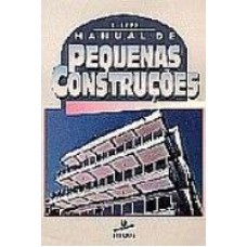 MANUAL DE PEQUENAS CONSTRUCOES