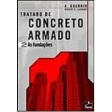 CONCRETO ARMADO 2 - AS FUNDACOES