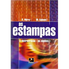 ESTAMPAS (AS) - A ELETROEROSAO OS MOLDES