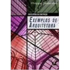 EXEMPLOS DE ARQUITETURA