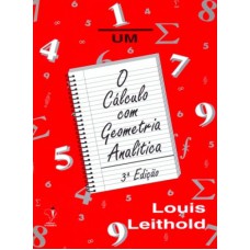 CALCULO COM GEOMETRIA ANALITICA VOL 1