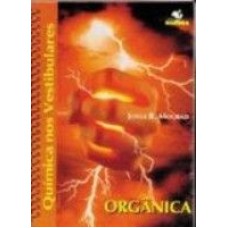 QUIMICA NOS VESTIBULARES - ORGANICA