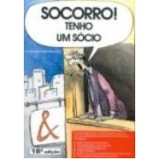 SOCORRO - TENHO UM SOCIO