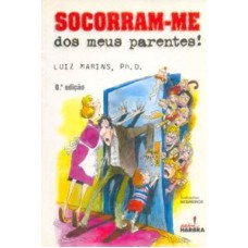 SOCORRAM-ME DOS MEUS PARENTES