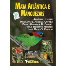 MATA ATLANTICA E MANGUEZAIS