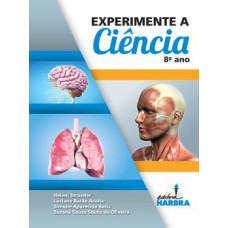 EXPERIMENTE A CIÊNCIA - 8º ANO