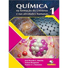 QUÍMICA NA FORMAÇÃO DO UNIVERSO E NAS ATIVIDADES HUMANAS