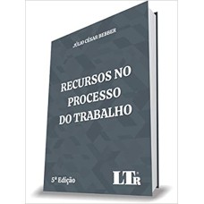 RECURSOS NO PROCESSO DO TRABALHO