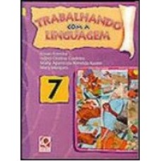 TRABALHANDO COM A LINGUAGEM - 7ª NC - MERCADO