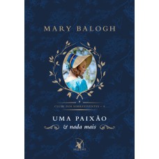 UMA PAIXÃO E NADA MAIS (CLUBE DOS SOBREVIVENTES - LIVRO 4): A HISTÓRIA DE FLAVIAN